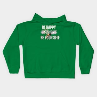 Be Your Self Kids Hoodie